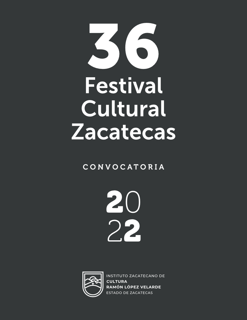 36 Festival Cultural Zacatecas 2022