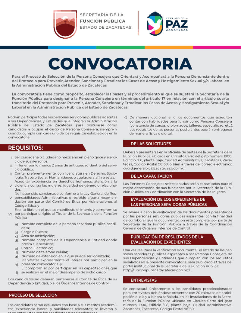Para el Proceso de Selección de la Persona Consejera que Orientará y Acompañará a la Persona Denunciante dentro del Protocolo para Prevenir, Atender, Sancionar y Erradicar los Casos de Acoso y Hostigamiento Sexual y/o Laboral en la Administración Pública del Estado de Zacatecas